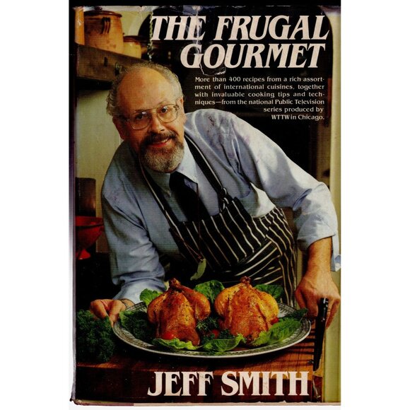 The Frugal Gourmet Jeff Smith Signed Inscribed Cookbook HC DJ 1980s TV Chef - Picture 1 of 5